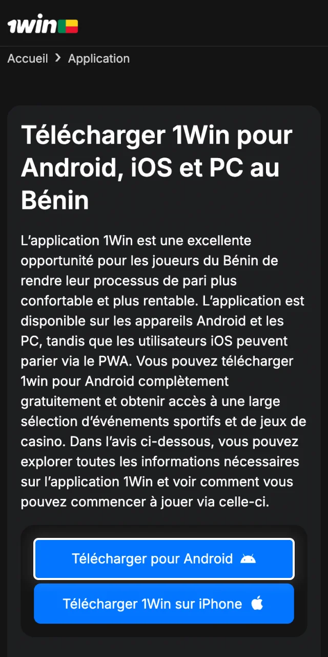 Cliquez ici sur le bouton Télécharger pour Android afin de commencer le téléchargement de l'application 1win.