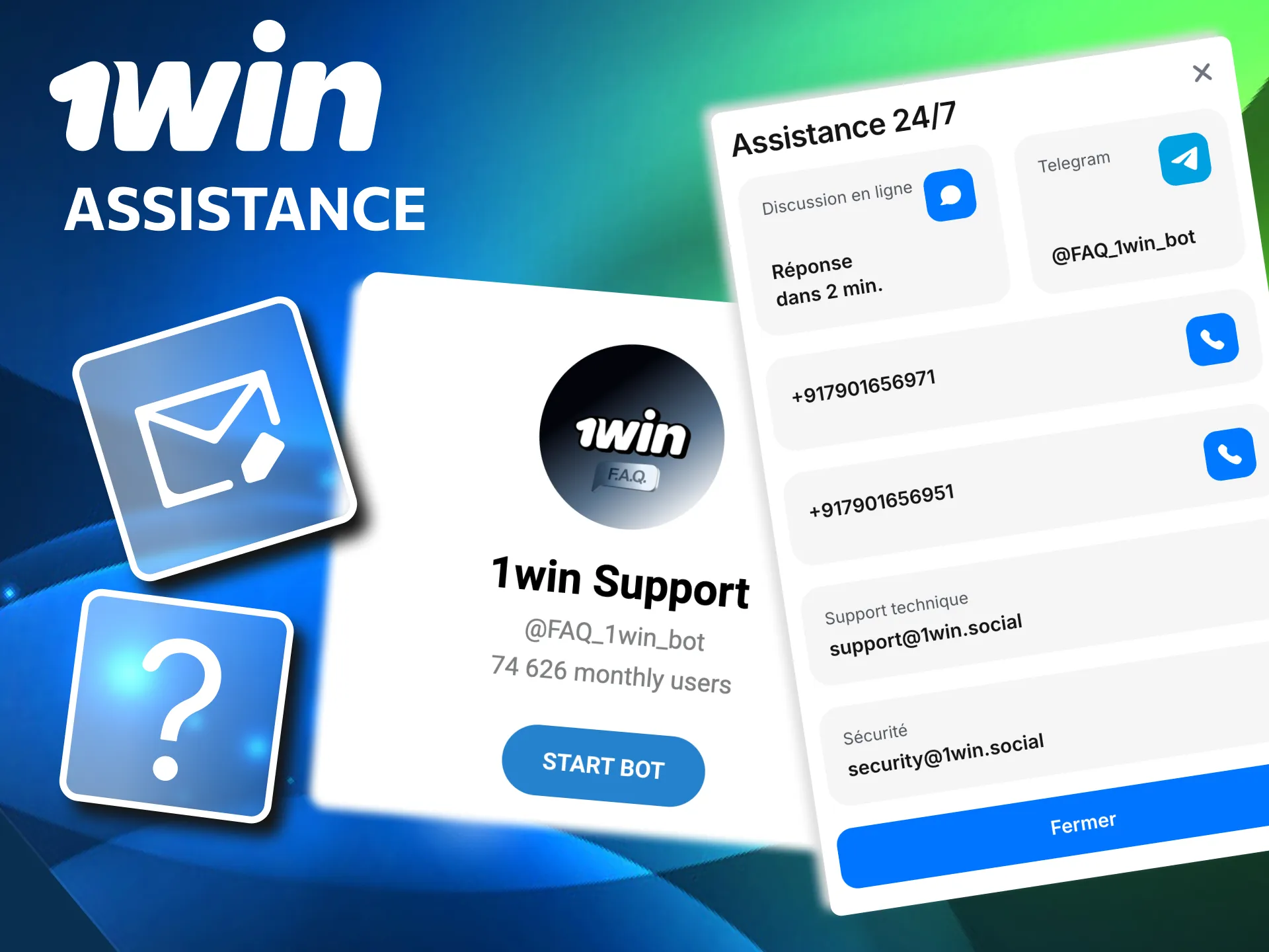 1win propose une assistance 24/7 par email, téléphone chat et Telegram.