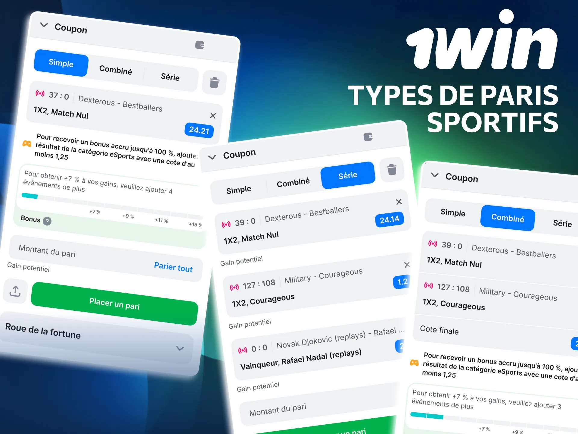 1win propose paris simples, combinés et systèmes.