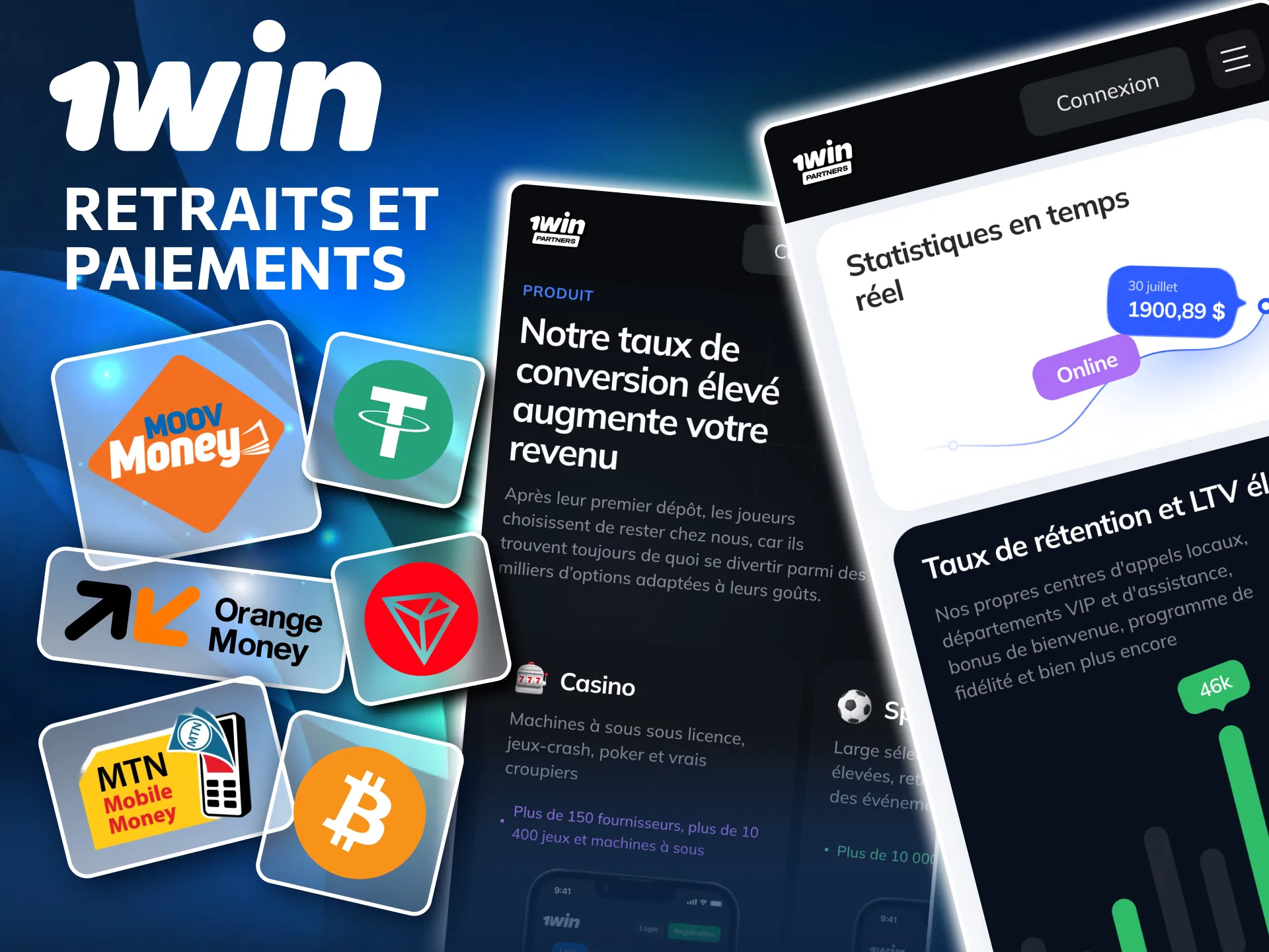 Encaissez commissions 1win avec Wave, Moov, MTN ou Orange.